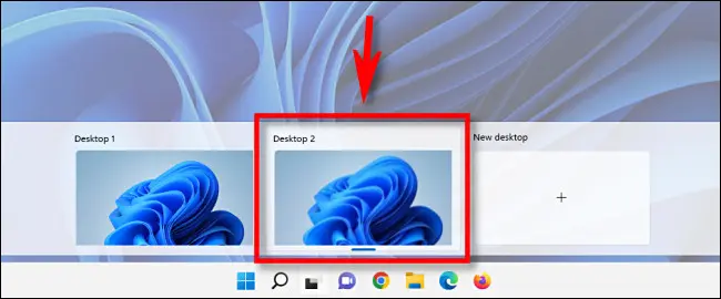 Work with different virtual desktops.